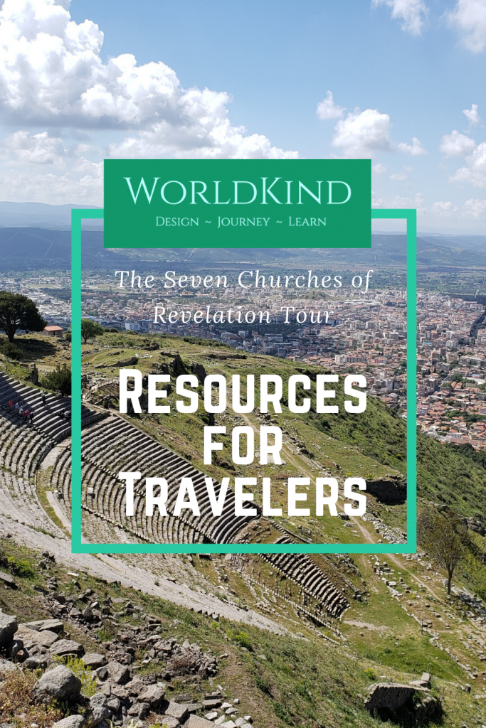 Pinnable image: World Kind, the Seven Churches of Revelation Tour, Resources for Travelers